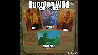RUNNING WILD - "Calico Jack" © 1988, Heavy Metal, Noise Records, Germany.