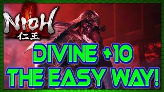 Get +10 Divine Weapons and Armor fast and easy! Fastest +10 divine crafting method for Nioh