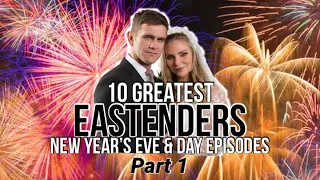10 Greatest EastEnders New Years Eve & New Years Day Episodes - Part 1 (10-6)