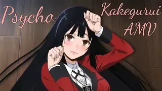 Psycho - Kakegurui AMV