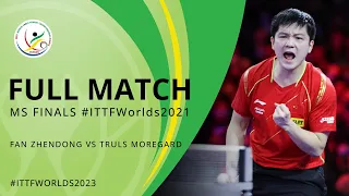 FULL MATCH REPLAY | FAN ZHENDONG (CHN) vs TRULS MOREGARD (SWE) | MS FINALS | #ITTFWorlds2021