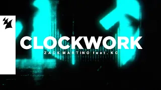 Zack Martino feat. KC - Clockwork (Official Lyric Video)