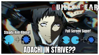 [GGS] Adachi SHOOTS his way into GUILTY GEAR STRIVE | Happy Chaos Montage