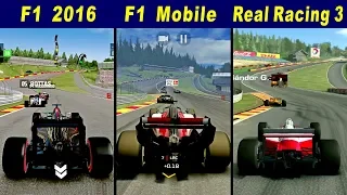 F1 2016 vs F1 Mobile Racing vs Real Racing 3 @ Spa-Francorchamps