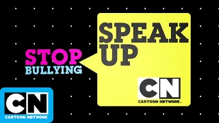 Stop Bullying: Speak Up Special Presentation | Speak Up | Cartoon Network