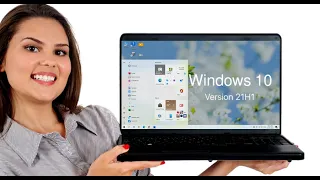 Big Update for Windows 10 Version 21H1