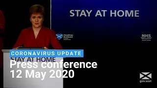Coronavirus update from the First Minister: 12 May 2020