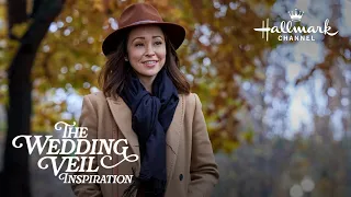 On Location - The Wedding Veil Inspiration - Hallmark Channel