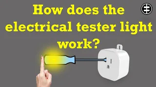 How does the electrical tester work?  Why we didn’t shock by electricity passes through the tester ?