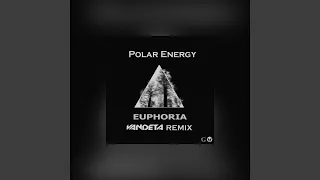 Polar Energy - Euphoria - Vandeta (Remix)