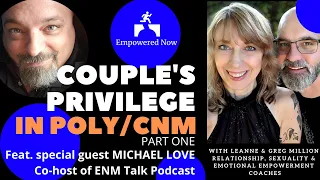 Episode 20: Couple's Privilege feat. Michael Love Part 1