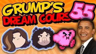 Grump's Dream Course: Obama Watches Game Grumps - PART 55 - Game Grumps VS