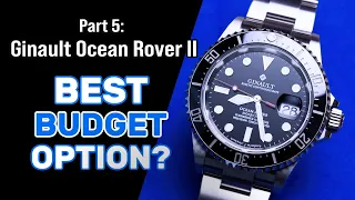 Ginault Ocean Rover II - Best Affordable Rolex Sub-Style Option? Part 5 of a 5 Watch Comparison