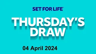 Set for life draw from Thursday 04/04/2024|The National Lottery Lotto draw of Apr 04, 2024