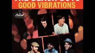 The Beach Boys - Good Vibrations Lyric Video