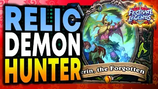 Relic Demon Hunter Stream - Festival Legends - Hearthstone