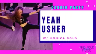 YEAH - Usher II Dance Werkout II #FINDYOURFIERCE
