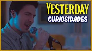 Curiosidades - Yesterday | Beatles - Na Sua Trilha [COVER] Filme | Paul McCartney