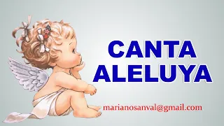 CANTA ALELUYA 2 (VERSIÓN KARAOKE CON GUÍA)