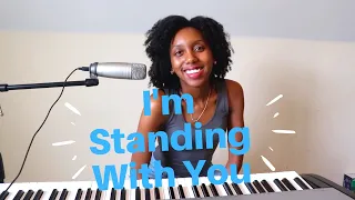 I'm Standing With You (Chrissy Metz) Cover