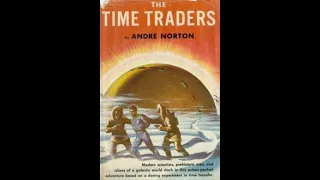 The Time Traders by Andre Norton | Full Free AudioBook