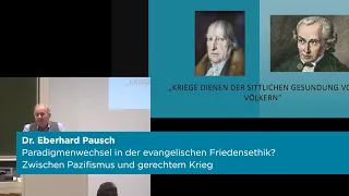 Eberhard Pausch: Paradigmenwechsel in der ev. Friedensethik? Zwischen Pazifismus und gerechtem Krieg