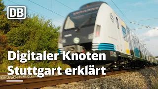 More capacity, increased punctuality, new technology - The Stuttgart Digital Node