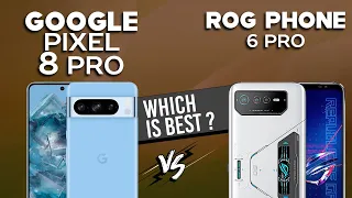 Google Pixel 8 Pro VS Asus Rog Phone 6 Pro - Full Comparison ⚡Which one is Best