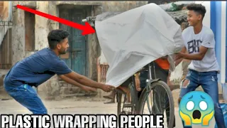 PLASTIC WRAPPING PEOPLE PRANK IN INDIA || MOUZ PRANK