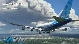 New York KJFK - Famous Landing Challenge - 747-8i - Microsoft Flight Simulator 2020