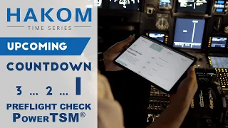 COUNTDOWN 1: Preflight check PowerTSM®.