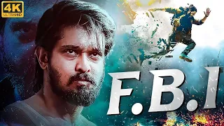 FBI (4K) - Full South Indian Movies Dubbed in Hindi | Superhit Action Movie in Hindi | South Movies