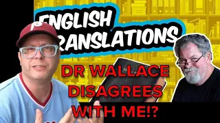 RESPONSE to DR. DAN WALLACE's Top BIBLE TRANSLATIONS