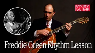 Swing Guitar Lesson: Learn How to Play Rhythm Like Freddie Green