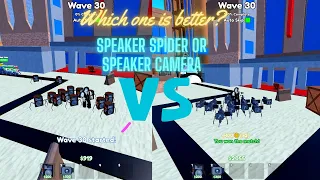 Roblox - Toilet Tower Defense - Which one is better? - Speaker Spider vs Camera Spider