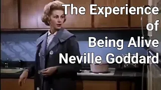 The Experience of Being Alive | Neville Goddard🎵