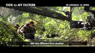 Ode To My Father 《我们不平凡的爸爸》 Making-Of Clip - In Singapore Cinemas 16 April