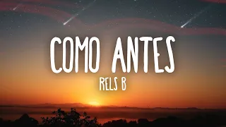 Rels B - COMO ANTES