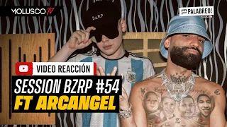 El Palabreo reacciona al BZRP SESSIONS #54 FT Arcangel