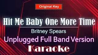 Britney Spears - Hit Me Baby One More Time (Unplugged/Karaoke/Instrumental/Acoustic)