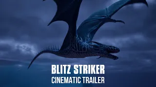 Day of Dragons - Blitz Striker Cinematic Trailer