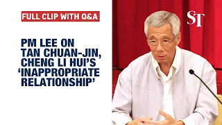 [FULL] PM Lee on Tan Chuan-Jin and Cheng Li Hui’s “inappropriate relationship” and resignations