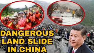 Dangerous Land slide in China | Another loss | Missing People