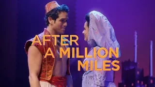 "A Million Miles Away" from ALADDIN on Broadway (Lyric Clip)