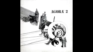 AGORA  -  Agorà 2  (1977  Italy Jazz Rock/Fusion) Full Album