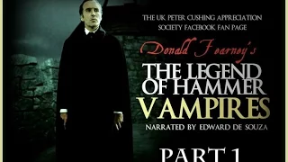 The Legend of Hammer Vampires  Part 1