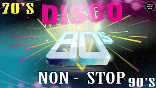 Disco Songs 70s 80s 90s Megamix  - Nonstop Classic Italo - Disco Music Of All Time #275