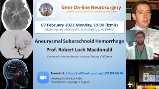 ION 206. ZOOM lecture, Macdonald:  Subarachnoid Hemorrhage 07.02.22