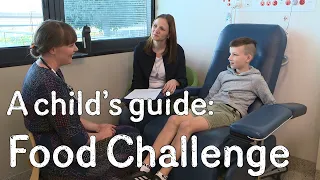 A child's guide to hospital: Food Challenge