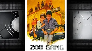 📼ZOO GANG - VF - film complet